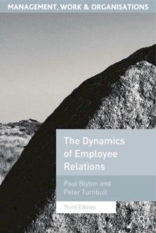 The Dynamics of Employee Relations, Paperback Book The Dynamics of Employee Relations, Paperback Book