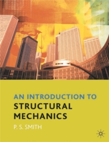 An Introduction to Structural Mechanics, Paperback Book An Introduction to Structural Mechanics, Paperback Book