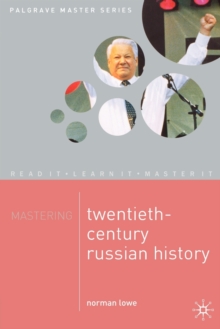 Mastering Twentieth Century Russian History, Paperback Book Mastering Twentieth Century Russian History, Paperback Book