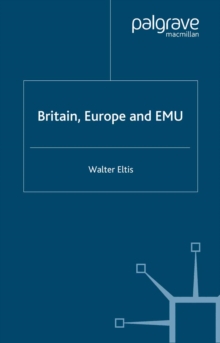 Britain, Europe and EMU