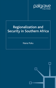 Regionalization and Security in Southern Africa