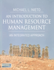 An Introduction to Human Resource Management : An Integrated Approach, Paperback / softback Book An Introduction to Human Resource Management : An Integrated Approach, Paperback / softback Book