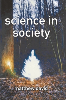 Science in Society, Paperback / softback Book Science in Society, Paperback / softback Book