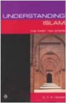 Understanding Islam : The First Ten Steps, Paperback / softback Book Understanding Islam : The First Ten Steps, Paperback / softback Book