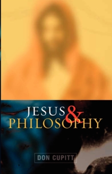 Jesus and Philosophy, Paperback Book Jesus and Philosophy, Paperback Book