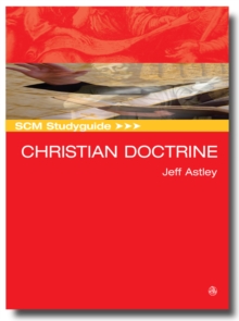 SCM Studyguide: Christian Doctrine