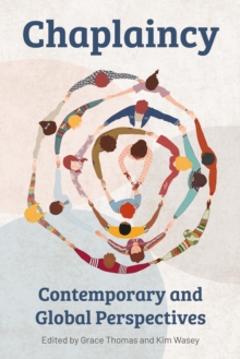 Chaplaincy : Contemporary and Global Perspectives