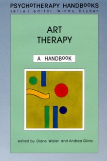 Art Therapy : A Handbook, Paperback Book Art Therapy : A Handbook, Paperback Book