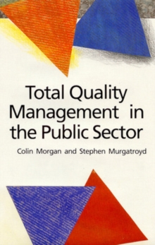 Total Quality Management in the Public Sector : An International Perspective, Paperback Book Total Quality Management in the Public Sector : An International Perspective, Paperback Book