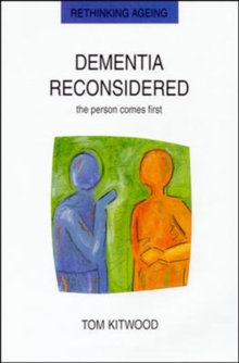 Dementia Reconsidered, Paperback Book Dementia Reconsidered, Paperback Book