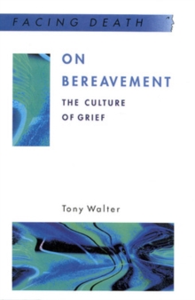 On Bereavement, Paperback Book On Bereavement, Paperback Book