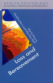 Loss and Bereavement, Paperback Book Loss and Bereavement, Paperback Book