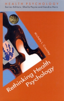 Rethinking Health Psychology, Paperback Book Rethinking Health Psychology, Paperback Book