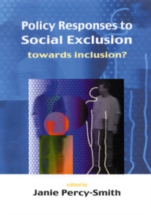 Policy Responses To Social Exclusion, Paperback Book Policy Responses To Social Exclusion, Paperback Book