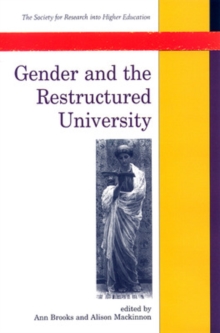 Gender And The Restructured University, Paperback / softback Book Gender And The Restructured University, Paperback / softback Book