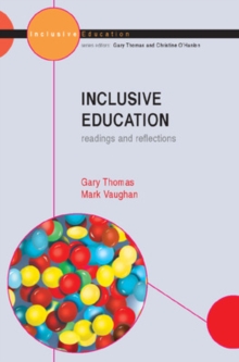 Inclusive Education: Readings and Reflections, Hardback Book Inclusive Education: Readings and Reflections, Hardback Book