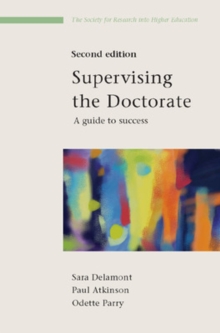 Supervising the Doctorate, Paperback / softback Book Supervising the Doctorate, Paperback / softback Book