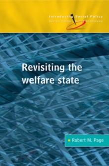 Revisiting the Welfare State, Paperback / softback Book Revisiting the Welfare State, Paperback / softback Book