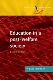 Education in a Post Welfare Society, Paperback Book Education in a Post Welfare Society, Paperback Book
