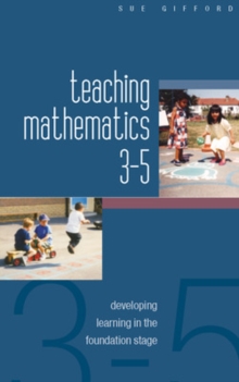 Teaching Mathematics 3-5