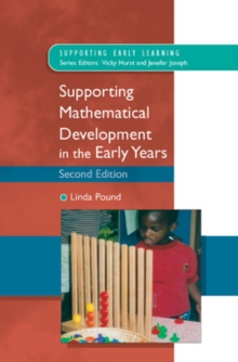 Supporting Mathematical Development in the Early Years