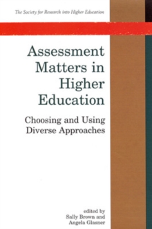 Assessment Matters in Higher Education