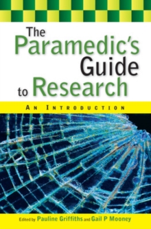 The Paramedic's Guide to Research: An Introduction