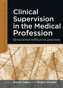 Clinical Supervision in the Medical Profession, EPUB eBook Clinical Supervision in the Medical Profession, EPUB eBook