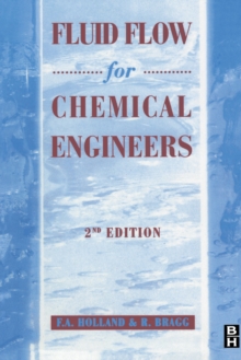 Fluid Flow for Chemical and Process Engineers, Paperback Book Fluid Flow for Chemical and Process Engineers, Paperback Book