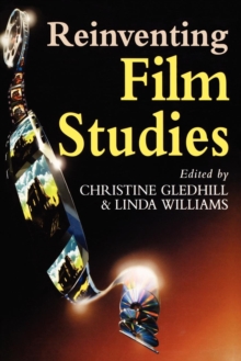 Reinventing Film Studies, Paperback Book Reinventing Film Studies, Paperback Book