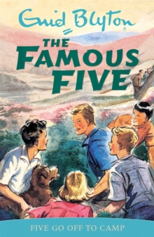 Famous Five: Five Go Off To Camp : Book 7