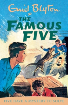 Famous Five: Five Have A Mystery To Solve : Book 20