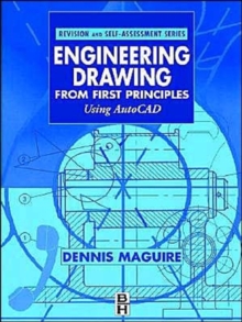 Engineering Drawing from First Principles : Using Autocad, Paperback Book Engineering Drawing from First Principles : Using Autocad, Paperback Book
