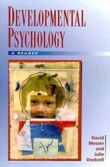 Developmental Psychology : A Reader, Paperback Book Developmental Psychology : A Reader, Paperback Book