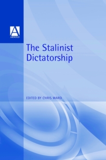The Stalinist Dictatorship, Paperback Book The Stalinist Dictatorship, Paperback Book