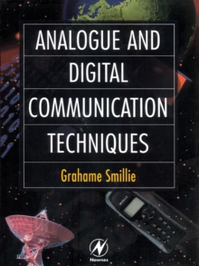 Analogue and Digital Communication Techniques, Paperback / softback Book Analogue and Digital Communication Techniques, Paperback / softback Book