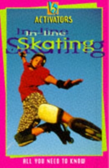 Activators In Line Skating, Paperback Book Activators In Line Skating, Paperback Book