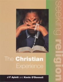 Seeking Religion: The Christian Experience, Paperback Book Seeking Religion: The Christian Experience, Paperback Book