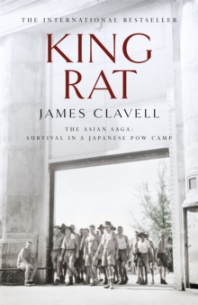 King Rat : The Fourth Novel Of The Asian Saga