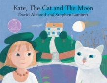 Kate, the Cat and the Moon, Paperback Book Kate, the Cat and the Moon, Paperback Book
