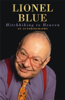 Hitchhiking to Heaven : An Autobiography, Paperback Book Hitchhiking to Heaven : An Autobiography, Paperback Book