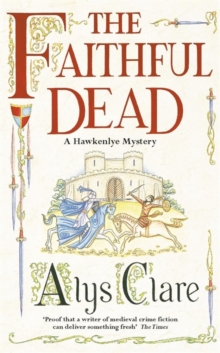The Faithful Dead, Paperback / softback Book The Faithful Dead, Paperback / softback Book
