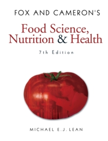 Fox and Cameron's Food Science, Nutrition & Health