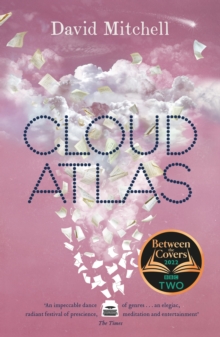 Cloud Atlas : The epic bestseller, shortlisted for the Booker Prize