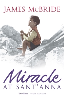 Miracle at St. Anna, Paperback Book Miracle at St. Anna, Paperback Book