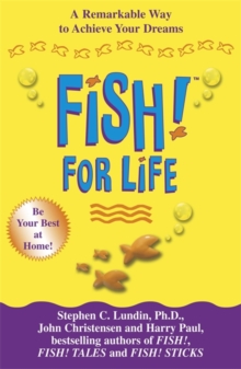 Fish! For Life, Paperback Book Fish! For Life, Paperback Book