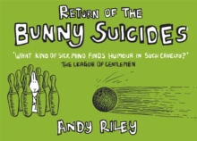 Return of the Bunny Suicides, Hardback Book Return of the Bunny Suicides, Hardback Book