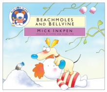 Beachmoles and Bellvine, Hardback Book Beachmoles and Bellvine, Hardback Book