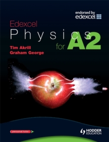 Edexcel Physics for A2, Paperback Book Edexcel Physics for A2, Paperback Book