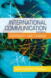 International Communication : Continuity and Change